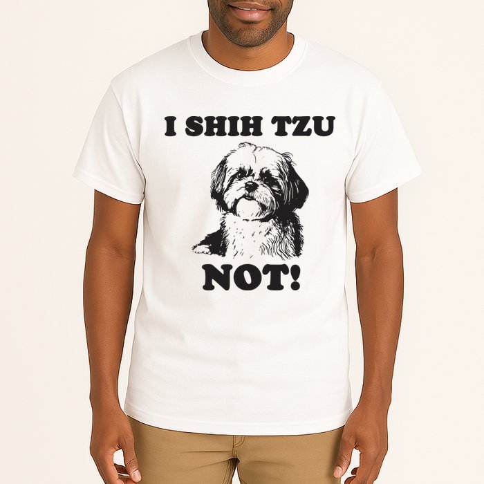 I SHIH TZU NOT Funny Shih Tzu Dog Tall T-Shirt