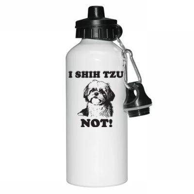 I SHIH TZU NOT Funny Shih Tzu Dog Aluminum Water Bottle