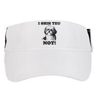 I SHIH TZU NOT Funny Shih Tzu Dog Adult Drive Performance Visor