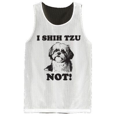 I SHIH TZU NOT Funny Shih Tzu Dog Mesh Reversible Basketball Jersey Tank