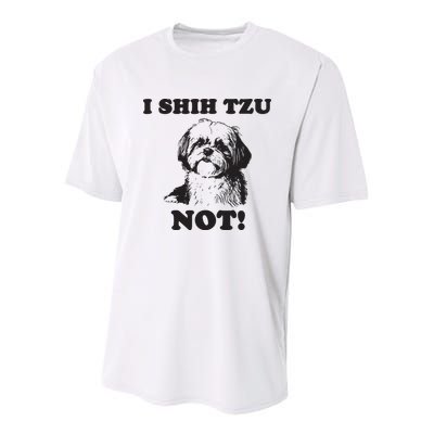 I SHIH TZU NOT Funny Shih Tzu Dog Youth Performance Sprint T-Shirt