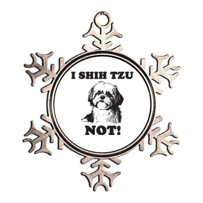 I SHIH TZU NOT Funny Shih Tzu Dog Metallic Star Ornament