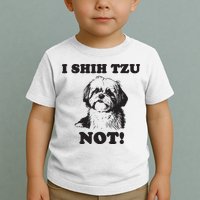 I SHIH TZU NOT Funny Shih Tzu Dog Toddler T-Shirt