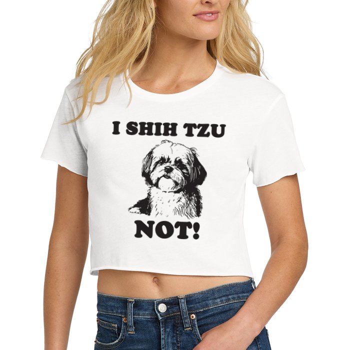 I SHIH TZU NOT Funny Shih Tzu Dog Crop Top