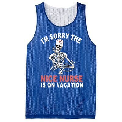 Im Sorry The Nice Nurse Is On Vacation Halloween Skeleton Cute Gift Mesh Reversible Basketball Jersey Tank