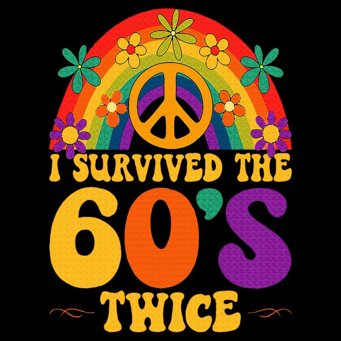 I Survived The 60s Twice Sixties 70th 70s Year Old Birthday Flexfit Unipanel Trucker Cap