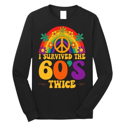 I Survived The 60s Twice Sixties 70th 70s Year Old Birthday Long Sleeve Shirt