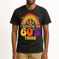 I Survived The 60s Twice Sixties 70th 70s Year Old Birthday Tall T-Shirt