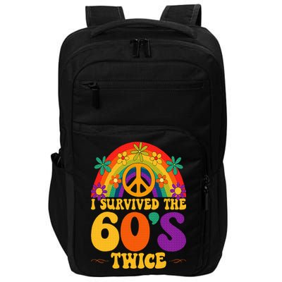 I Survived The 60s Twice Sixties 70th 70s Year Old Birthday Impact Tech Backpack