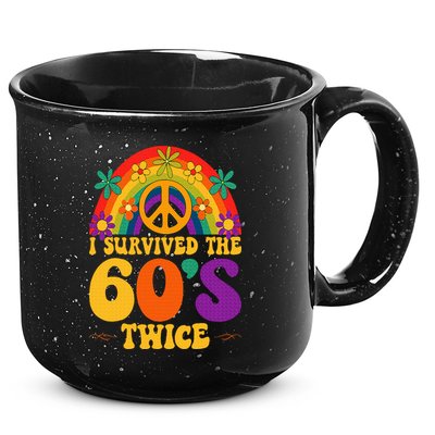 I Survived The 60s Twice Sixties 70th 70s Year Old Birthday 15oz Campfire Ceramic Mug