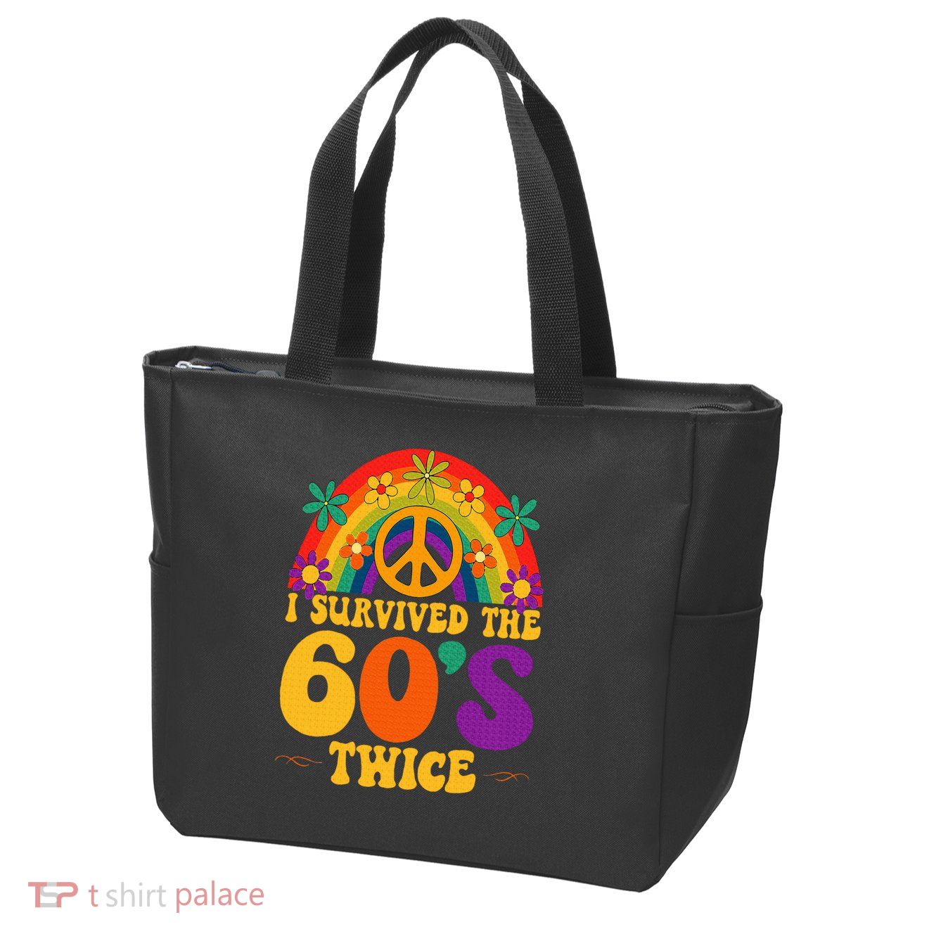 I Survived The 60s Twice Sixties 70th 70s Year Old Birthday Zip Tote Bag