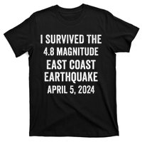 I Survived The April 5 East Coast Earthquake 2024 T-Shirt