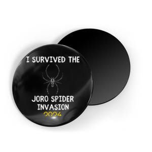 I Survived The Joro Spider Invasion Magnet