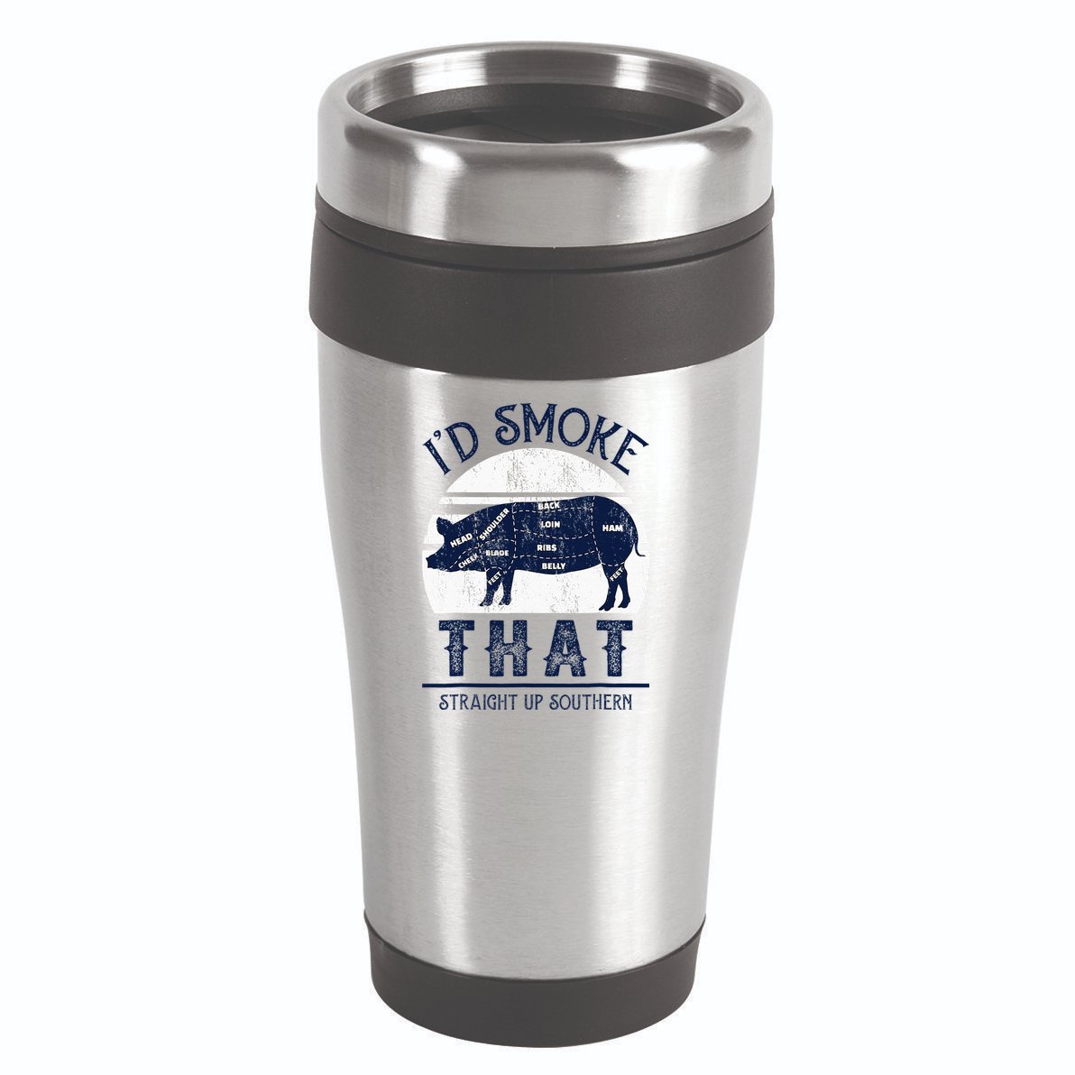 I'd Smoke That Straight Up Southern Pig Vintage 16oz Travel Tumbler
