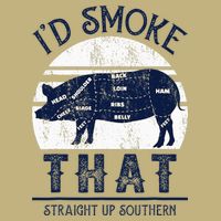 I'd Smoke That Straight Up Southern Pig Vintage T-Shirt