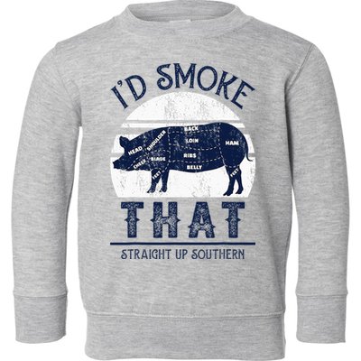 I'd Smoke That Straight Up Southern Pig Vintage Toddler Sweatshirt