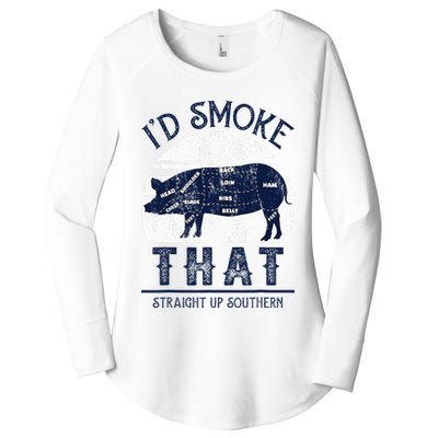 I'd Smoke That Straight Up Southern Pig Vintage Women's Perfect Tri Tunic Long Sleeve Shirt