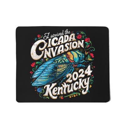 I Survived The Cicada Invasion Brood Xix Xiii Kentucky 2024 Mousepad