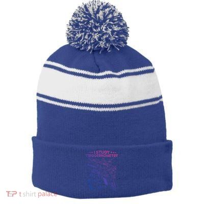 I Study Triggernometry Gun Funny Gift Veteran Christmas Gift Stripe Pom Pom Beanie