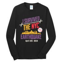 I Survived The Nyc Earthquake April 5 2024 Tall Long Sleeve T-Shirt