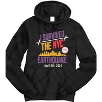 I Survived The Nyc Earthquake April 5 2024 Tie Dye Hoodie