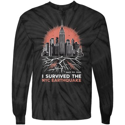 I Survived The Nyc Earthquake Tie-Dye Long Sleeve Shirt