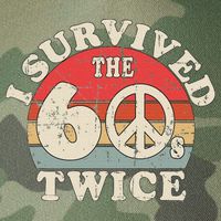 I Survived The Sixties 60s Twice Legacy Tie Dye Trucker Hat