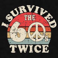 I Survived The Sixties 60s Twice Ladies PosiCharge Tri-Blend Wicking Tank