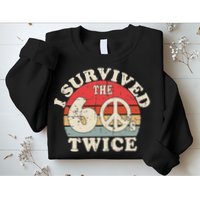 I Survived The Sixties 60s Twice Sweatshirt