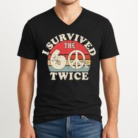 I Survived The Sixties 60s Twice V-Neck T-Shirt
