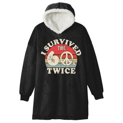I Survived The Sixties 60s Twice Hooded Wearable Blanket