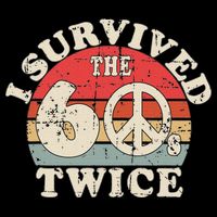 I Survived The Sixties 60s Twice Flat Bill Trucker Hat