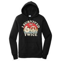 I Survived The Sixties 60s Twice Women's Pullover Hoodie