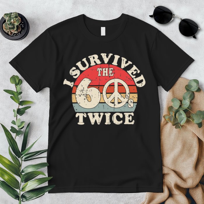 I Survived The Sixties 60s Twice Premium T-Shirt