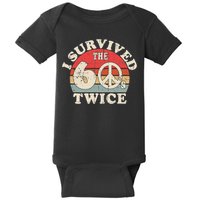 I Survived The Sixties 60s Twice Baby Bodysuit
