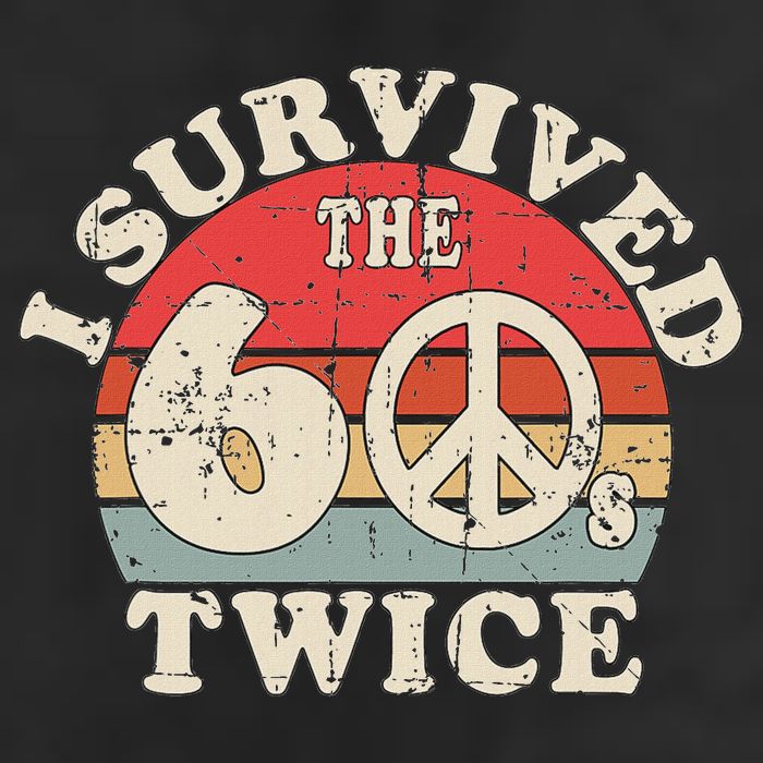 I Survived The Sixties 60s Twice Trucker Hat