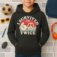 I Survived The Sixties 60s Twice Kids Hoodie
