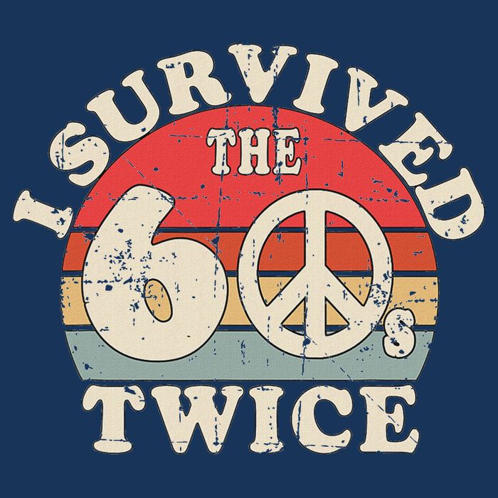 I Survived The Sixties 60s Twice Infant Baby Jersey Bodysuit