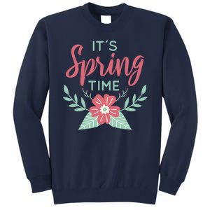 It's Spring Time Flower Tall Sweatshirt