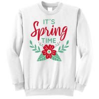 It's Spring Time Flower Sweatshirt