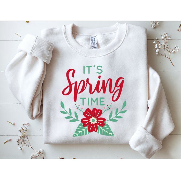 It's Spring Time Flower Sweatshirt