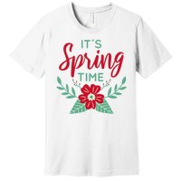 It's Spring Time Flower Premium T-Shirt