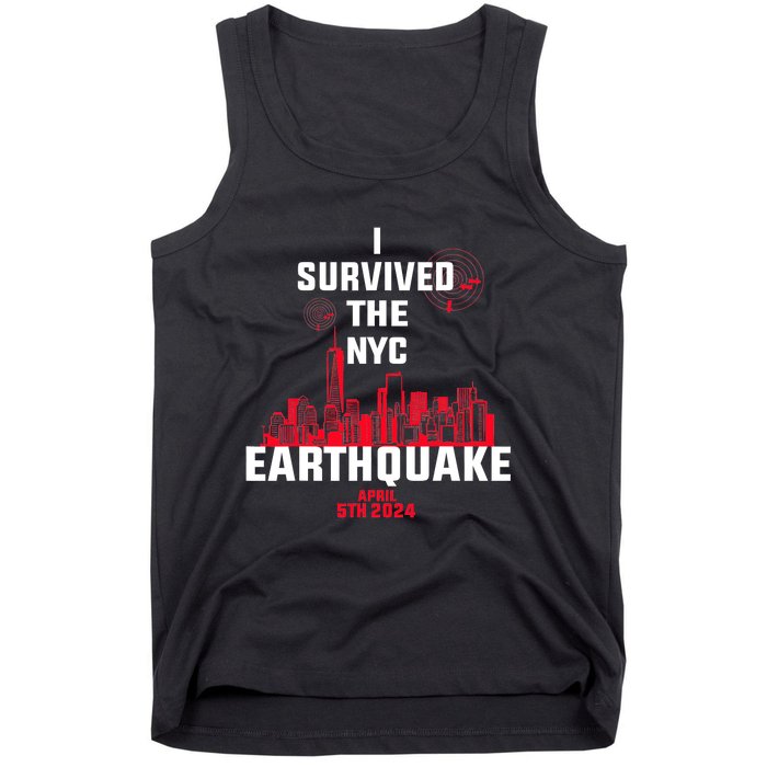 I Survived The Nyc Earthquake Tank Top