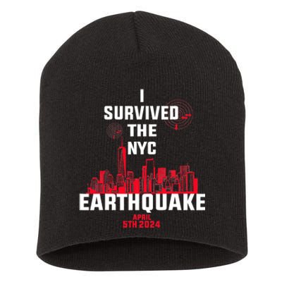 I Survived The Nyc Earthquake Short Acrylic Beanie