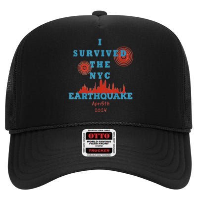 I Survived The Nyc Earthquake High Crown Mesh Back Trucker Hat