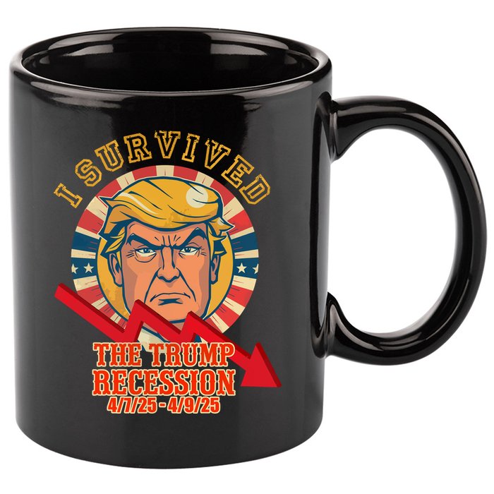 I Survived The Trump Recession 11oz C Handle Ceramic Mug