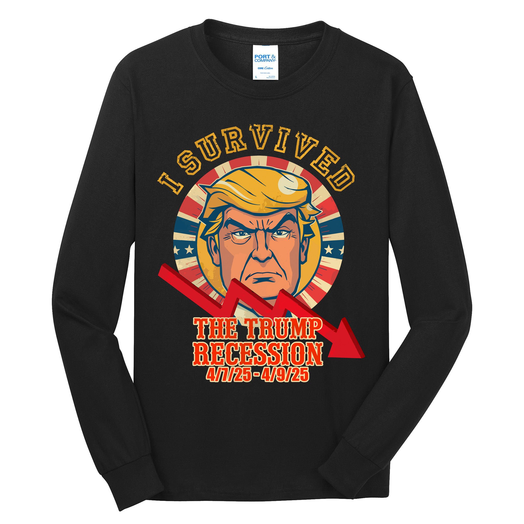 I Survived The Trump Recession Tall Long Sleeve T-Shirt