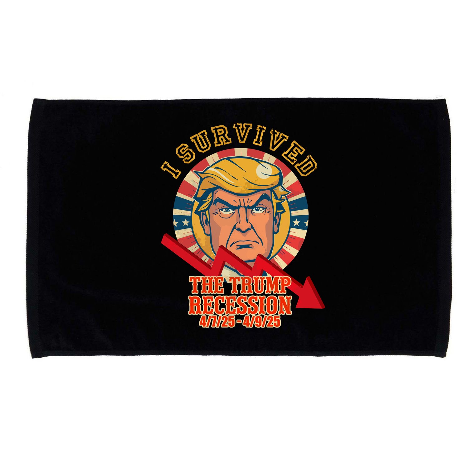 I Survived The Trump Recession Microfiber Hand Towel