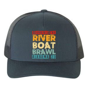 I Survived The Riverboat Brawl Alabama Funny Montgomery AL Yupoong Adult 5-Panel Trucker Hat