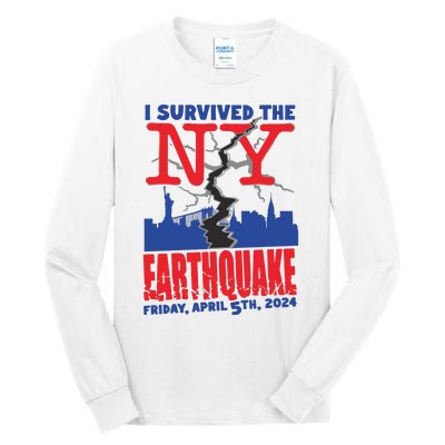 I Survived The Nyc Earthquake 2024 Tall Long Sleeve T-Shirt